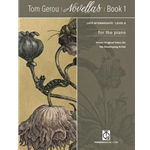 Tom Gerou: Novellas, Book 1 - Seven Original Solos for the Developing Artist