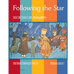 Following The Star: Unaccompanied Violin Christmas Solos!
