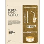 Ed Sueta Band Method No. 1 - Drums Book with Online Downloadable Accompaniments