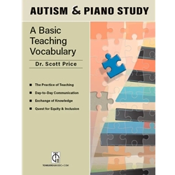 Autism and Piano Study - A Basic Teaching Vocabulary TGM00040