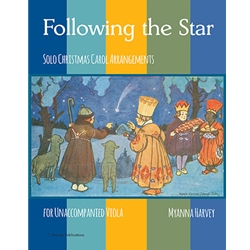 Following the Star: Unaccompanied Viola Christmas Solos!