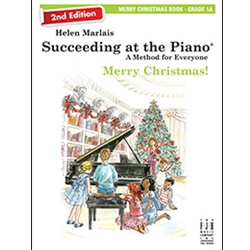 Succeeding at the Piano: Merry Christmas! - Grade 1A