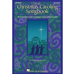 The Christmas Caroliing Songbook - SATB Collection
