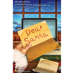 Dear Santa - A Musical "Tweet" for Christmas