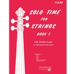 Solo Time for Strings - Book 1, Piano Accompaniment