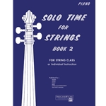 Solo Time for Strings - Book 2, Piano Accompaniment