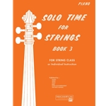 Solo Time for Strings - Book 3, Piano Accompaniment