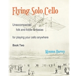 Flying Solo Cello - Book 2