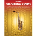 101 Christmas Songs for Alto Sax