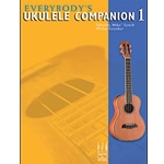 Everybody's Ukulele Companion - Book 1