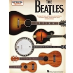 The Beatles - Strum Together for Ukulele, Baritone Ukulele, Guitar, Mandolin, and Banjo
