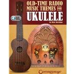 Old Time Radio Music Themes for Ukulele