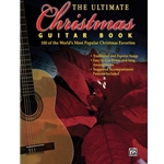 The Ultimate Christmas Guitar Book