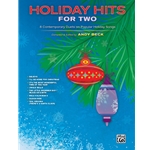 Holiday Hits for Two - 8 Contemporary Duets on Popular Holiday Songs