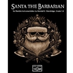 Santa the Barbarian (Flexible Instrumentation)