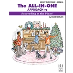 The All-In-One Approach to Succeeding at the Piano: Merry Christmas! - Book 2A