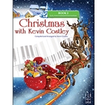 Christmas with Kevin Costley - Book 2