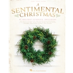 A Sentimental Christmas Book - 27 Holiday Classics