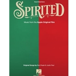 Spirited: Vocal Selections from the Apple Original Film