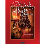 A Mark Hayes Christmas for Piano