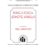 Bring a Torch Isabella - SATB