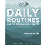 Daily Routines for the Student Horn Player