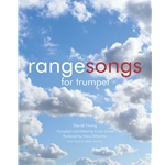 Rangesongs for Trumpet