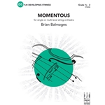 
							Image of Momentous (for single or multi-level string orchestra)
