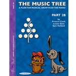The Music Tree: Student's Book - Part 2B
