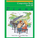 Alfred's Basic Piano Library: Composition Book 1B