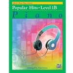 Alfred's Basic Piano Library: Popular Hits - Level 1B