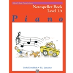 Alfred's Basic Piano Library: Notespeller Book 1A