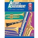 Accent On Achievement: Eb Alto Clarinet 1 Book & CD