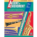 Accent on Achievement Alto Sax Book 3