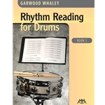 Rhythm Reading for Drums Book 1