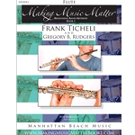 Making Music Matter Flute Book 1