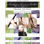 Making Music Matter Clarinet Book 1