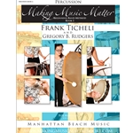 Making Music Matter Percussion Book 1