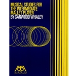 Musical Studies for the Intermediate Mallet Player