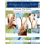 Making Music Matter Bk. 2 - Alto Sax