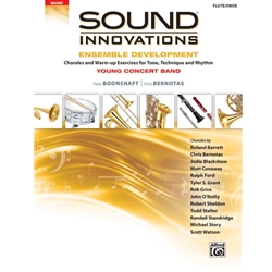 Sound Innovations: Ensemble Development for Young Concert Band - Flute & Oboe