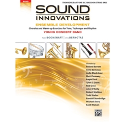 Sound Innovations: Ensemble Development for Young Concert Band - Trombone/Baritone/Bassoon/String Bass