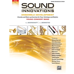 Sound Innovations: Ensemble Development for Young Concert Band - Snare & Bass Drum