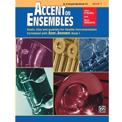 Accent On Ensembles: Bb Trumpet/Baritone T.C. 1