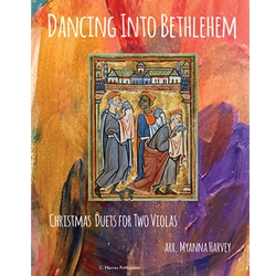 Dancing Ino Bethlehem: Christmas Duets for Two Violas