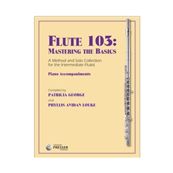 Flute 103: Mastering the Basics - Piano Accompaniments