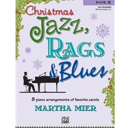 Christmas Jazz, Rags, and Blues - Book 4