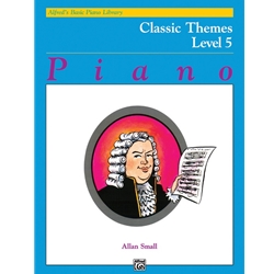 Alfred's Basic Piano Library: Classic Themes Book 5