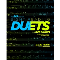 Big Book of Sight Reading Duets for Euphonium: 100 Sight Reading Challenges for You and a Friend