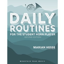 Daily Routines for the Student Horn Player